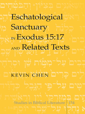 cover image of Eschatological Sanctuary in Exodus 15